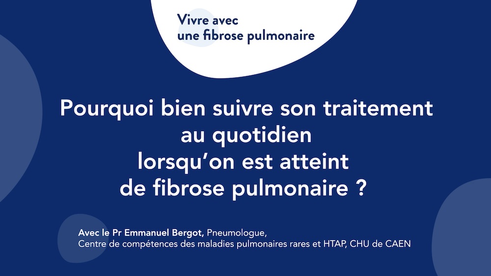 Comprendre l'importance du traitement à long terme chez un patient atteint de Fibrose Pulmonaire 