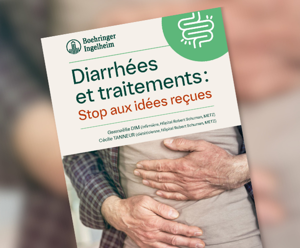 Brochure pratique : Diarrhées et traitements, Stop aux idées reçues